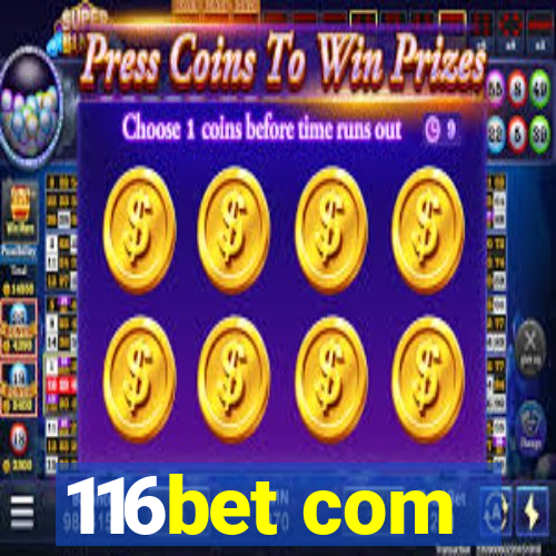 116bet com